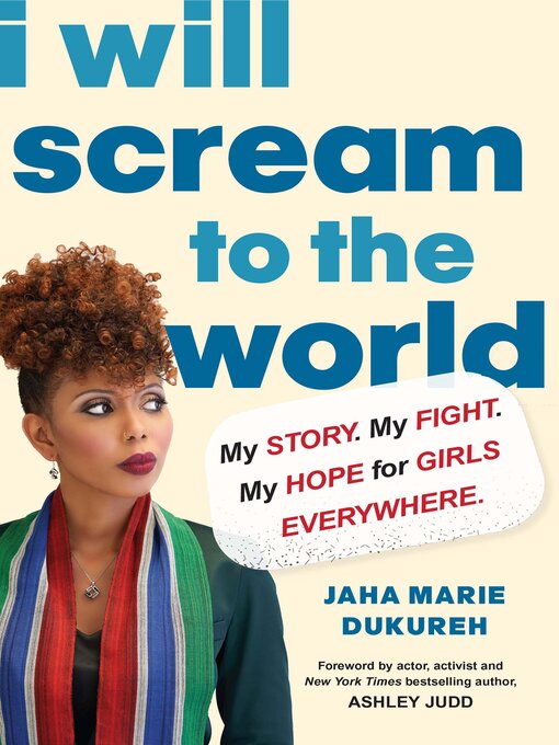 Title details for I Will Scream to the World by Jaha Marie Dukureh - Wait list